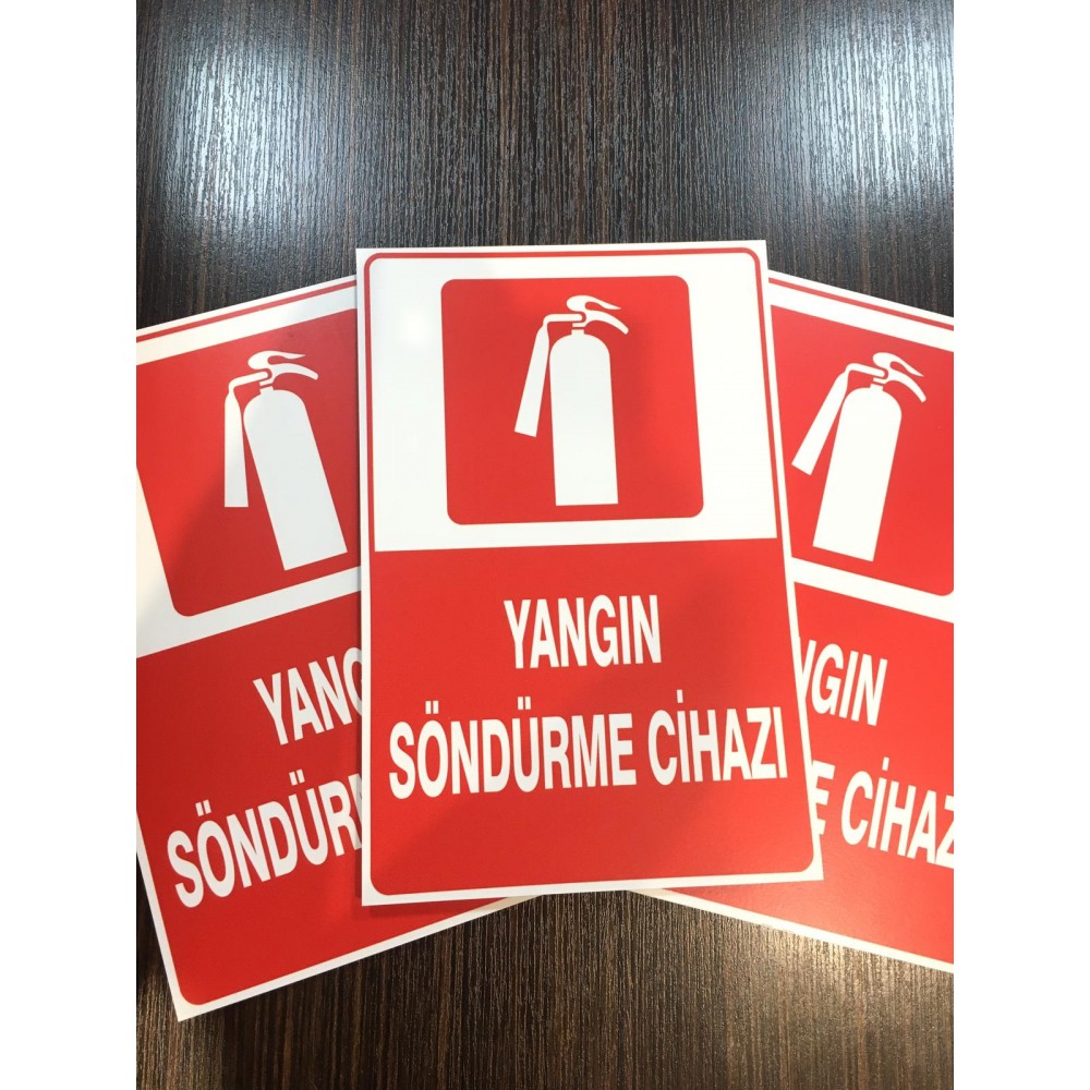 'Yangın Söndürme Cihazı' İkaz Levhası